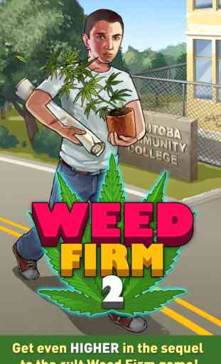 Weed Firm 2: Back To College 2